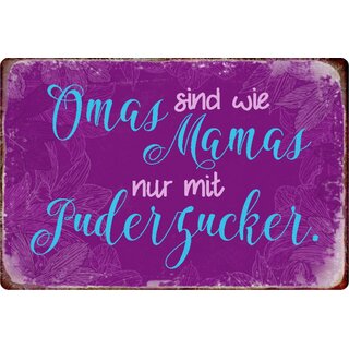 Schild Spruch "Omas Mamas mit Puderzucker" lila 20 x 30 cm Blechschild