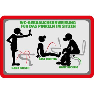 Schild Spruch "WC Gebrauchsanweisung Pinkeln im Sitzen, falsch richtig" 20 x 30 cm Blechschild
