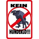 Schild Spruch "Kein Hundeklo" Hund 20 x 30 cm...