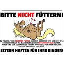 Schild Spruch "nicht füttern, falsches Futter,...