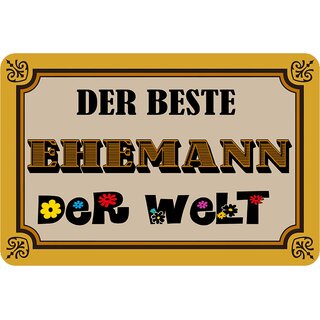 Schild Spruch "Der beste Ehemann der Welt" 20 x 30 cm Blechschild