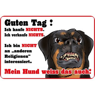 Schild Spruch "Guten Tag, kaufe verkaufe nichts, Religionen, Hund" 20 x 30 cm Blechschild