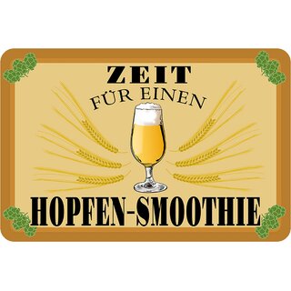 Schild Spruch "Zeit für einen Hopfen Smoothie" Bier 20 x 30 cm Blechschild