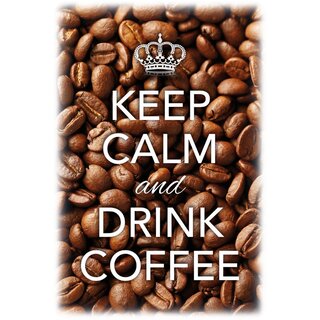 Schild Spruch "Keep calm and drink coffee" 20 x 30 cm Blechschild