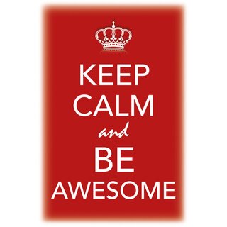 Schild Spruch Keep calm and be awesome 20 x 30 cm Blechschild