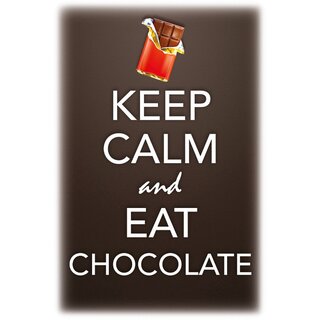 Schild Spruch "Keep calm and eat chocolate" 20 x 30 cm Blechschild