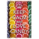 Schild Spruch "Keep calm and love candy" 20 x...