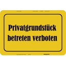 Schild Spruch "Privatgrundstück betreten...