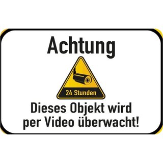 Schild Spruch Achtung- Objekt wird per Video überwacht, 24 Stunden 20 x 30 cm Blechschild