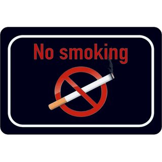 Schild Spruch "No smoking" 20 x 30 cm Blechschild