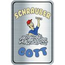 Schild Spruch "Schrauber Gott" 20 x 30 cm...