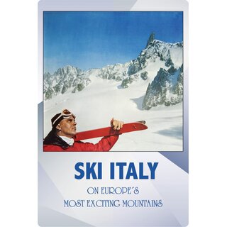 Schild Land "Ski Italy on europes most exciting mountains" 20 x 30 cm Blechschild