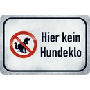 Schild Spruch "Hier kein Hundeklo" grau 20 x 30...