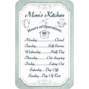 Schild Spruch "Moms Kitchen, Hours of Operation,...