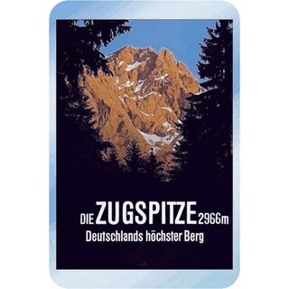 Schild Die Zugspitze, 2966m, Deutschlands höchster Berg 20 x 30 cm Blechschild