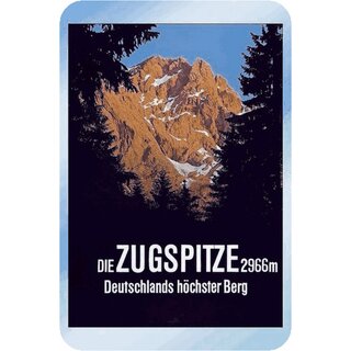 Schild "Die Zugspitze, 2966m, Deutschlands höchster Berg" 20 x 30 cm Blechschild