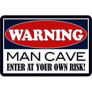 Schild Spruch "Warning man cave, enter at your own risk" 20 x 30 cm Blechschild