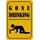 Schild Spruch "Gone Drinking" 20 x 30 cm Blechschild