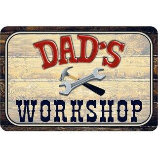 Schild Spruch "Dads workshop" Hammer 20 x 30 cm Blechschild