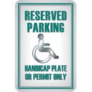 Schild Spruch "Reserved Parking, handicap plate or...