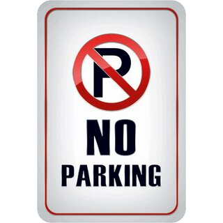 Schild Spruch "No Parking" Parken verboten 20 x 30 cm Blechschild