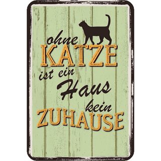 Schild Spruch "Ohne Katze ist ein Haus kein Zuhause" grün 20 x 30 cm Blechschild