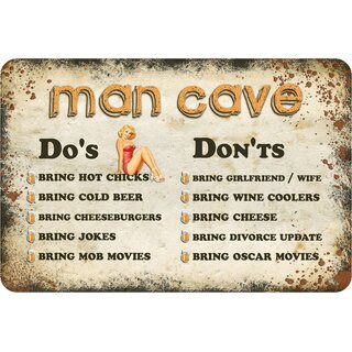 Schild Spruch Man cave, Dos donts, bring beer cheesburgers jokes Männer Höhle 20 x 30 cm Blechschild