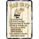 Schild Spruch "Man cave, no sittin in my chair"...