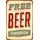 Schild Spruch "Free beer tomorrow" 20 x 30 cm Blechschild