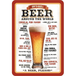 Schild Spruch "How to order a beer around the world, beer please" 20 x 30 cm Blechschild
