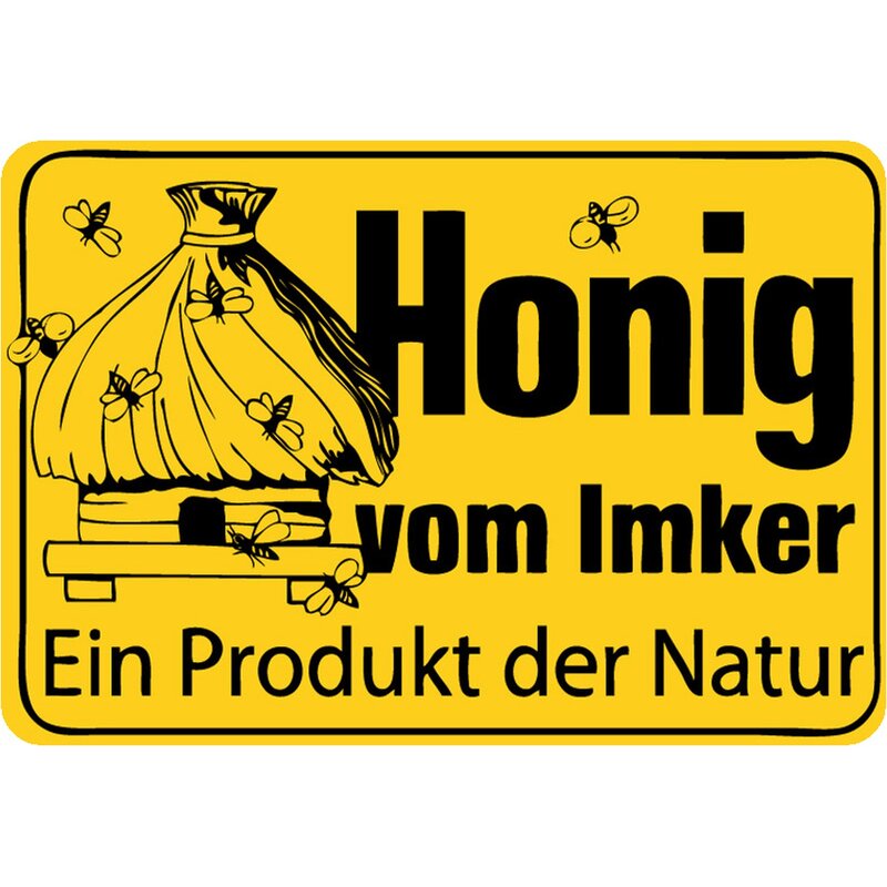Schild Spruch "Honig vom Imker, ein Produkt der Natur" 20 x 30 cm Ble