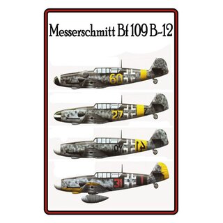Schild Motiv "Messerschmitt Bf 109 B-12" Flugzeug 20 x 30 cm Blechschild