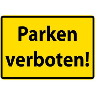 Schild Spruch "Parken verboten" 20 x 30 cm Blechschild