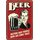 Schild Spruch "Beer, helping ugly people have sex since 1862" rot 20 x 30 cm Blechschild