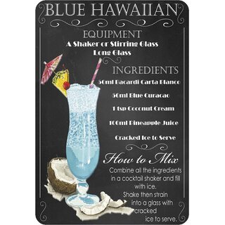 Schild Cocktailrezept "Blue Hawaiian, Equipment, Ingredients, Mix" 20 x 30 cm Blechschild