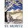 Schild Gemeinde "St. Moritz" Schnee Berge Landschaft 20 x 30 cm Blechschild