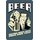 Schild Spruch "Beer helping white guys dance since 1842" türkis 20 x 30 cm Blechschild
