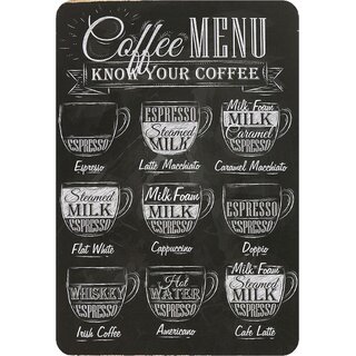 Schild Spruch "Coffee Menu, know your coffee" 20 x 30 cm schwarz Blechschild