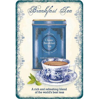 Schild Spruch "Breakfast Tea, a rich blend of worlds best teas" 20 x 30 cm Blechschild