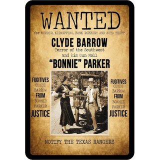 Schild Spruch "Wanted Clyde Barrow, Bonnie Parker, notify the texas rangers" 20 x 30 cm Blechschild