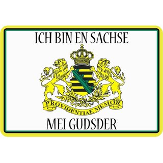 Schild Spruch "Ich bin en Sachse mei Gudsder" Wappen 20 x 30 cm Blechschild